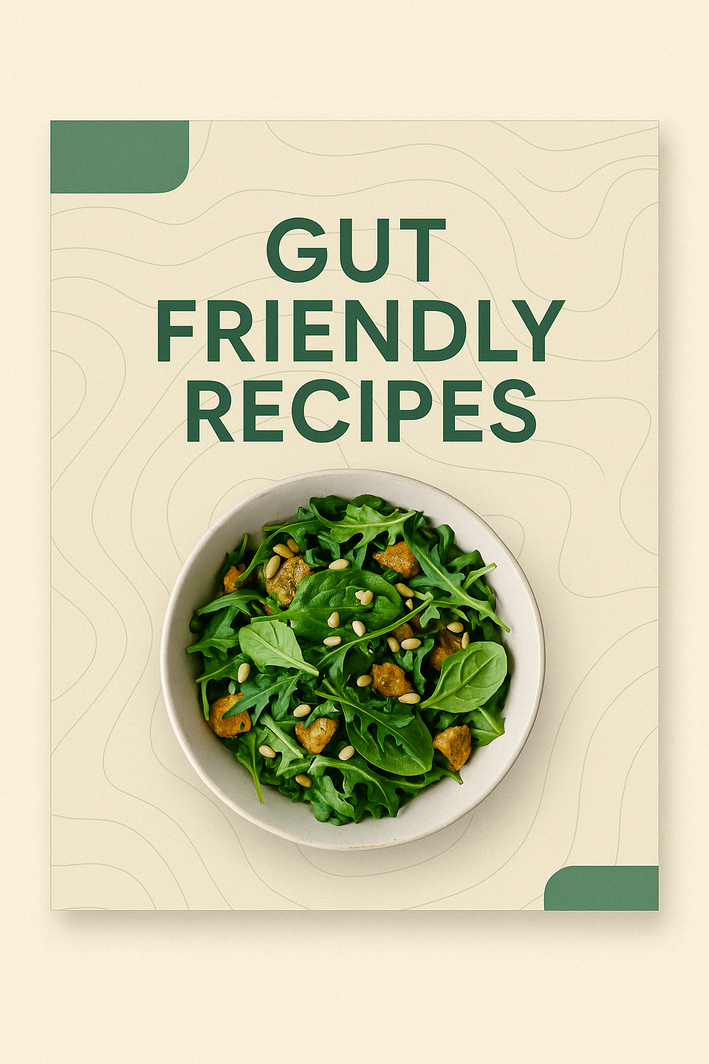 Gut Friendly Recipes (Ebook)